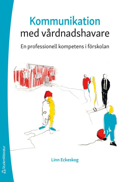 Boken "Kommunikation med vårdnadshavare" (2020)